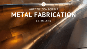 Metal-Fabrication-Company - infraMOD What To Look For In A Metal Fabrication Company